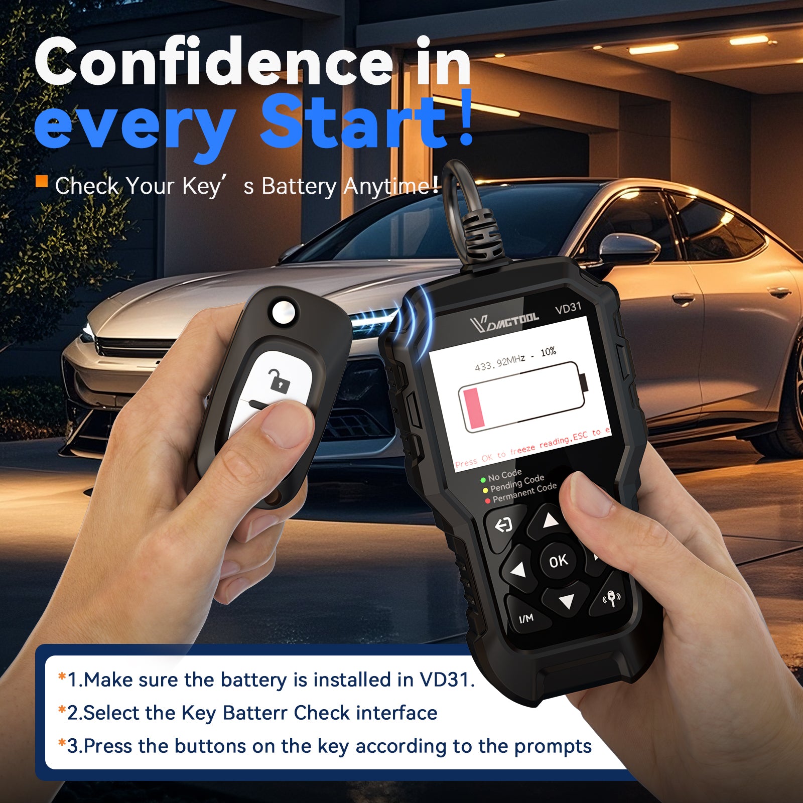 confident in every start, check your key's battery anytime